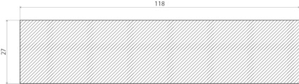 Rektangel med mått 118 längd och 27 bredd, streckad skraffering.